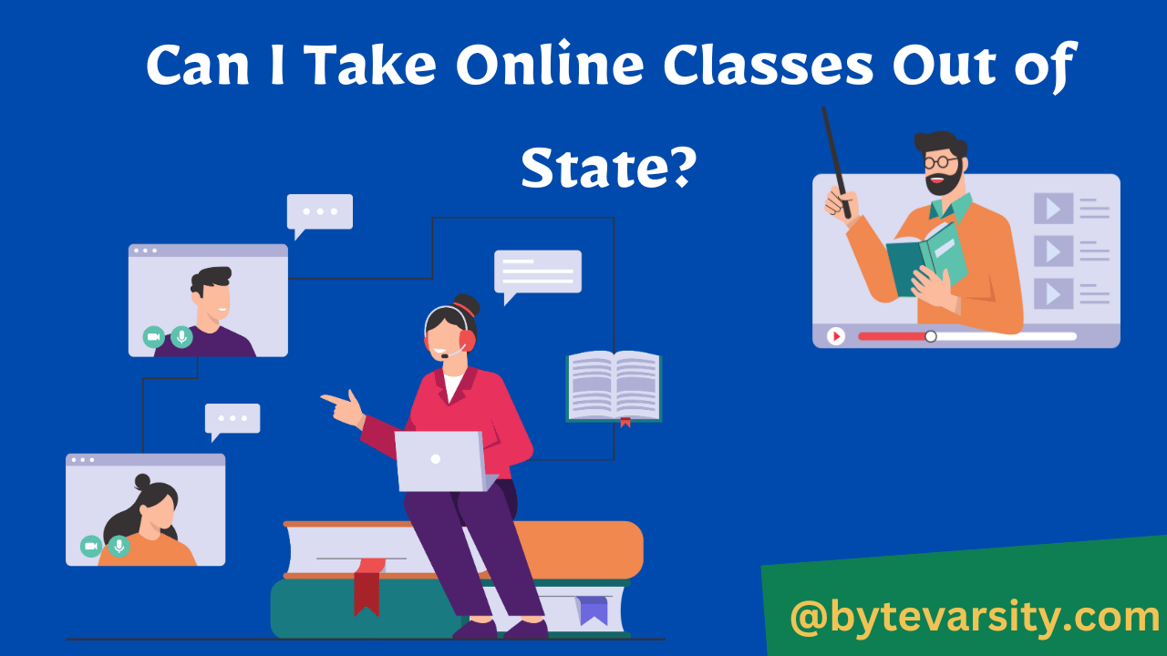 Can I Take Online Classes Out of State?