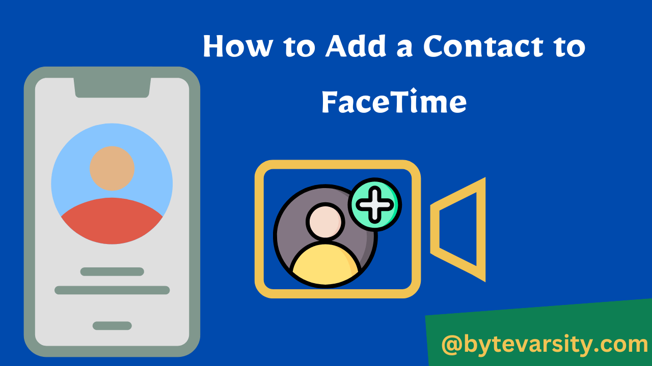 How to Add a Contact to FaceTime
