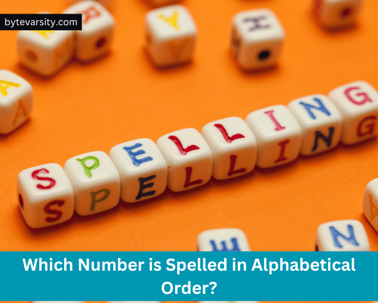 Which Number is Spelled in Alphabetical Order?