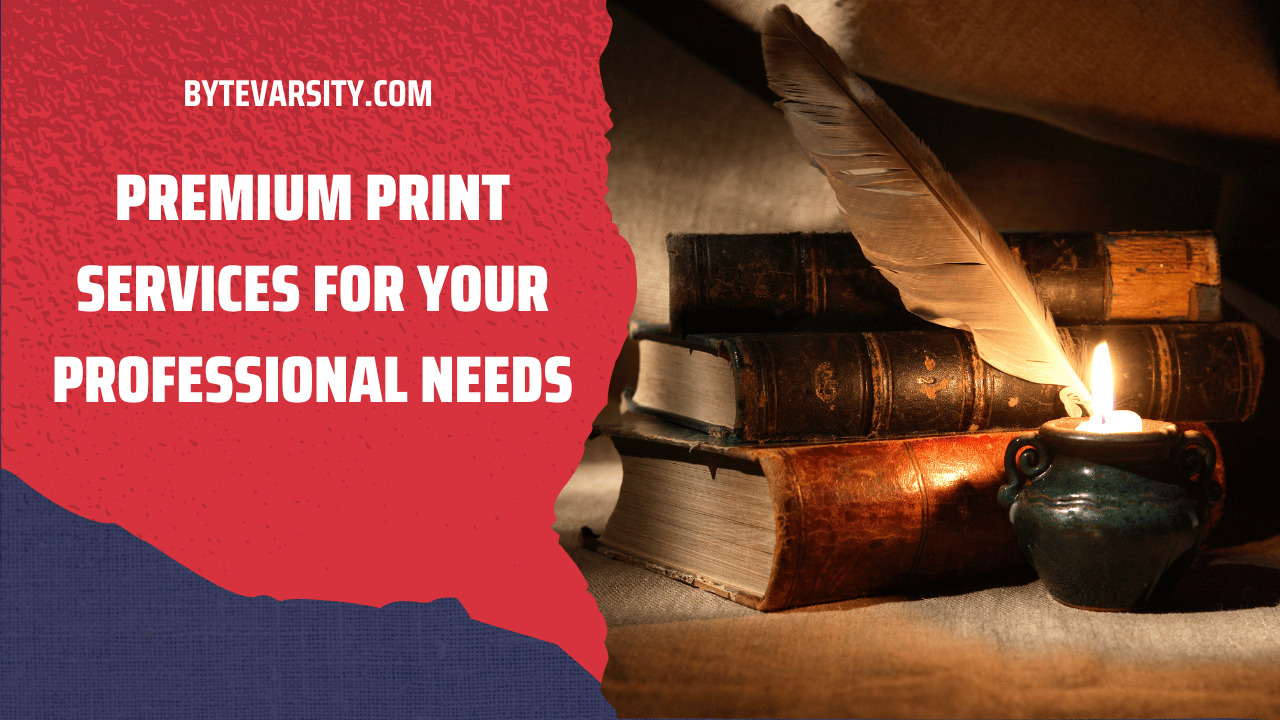 Premium Print Services for Your Professional Needs