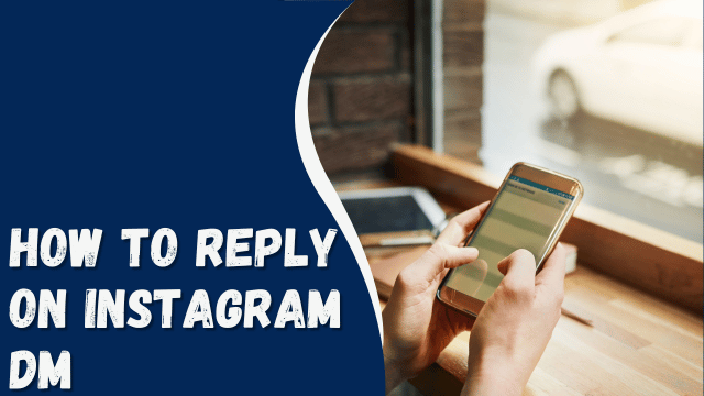 How To Reply on Instagram DM