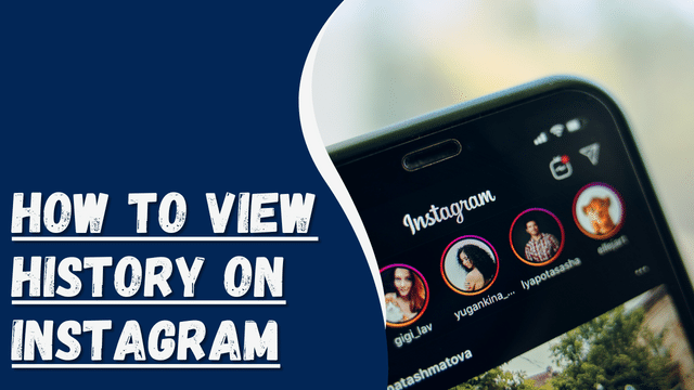 How To View History on Instagram