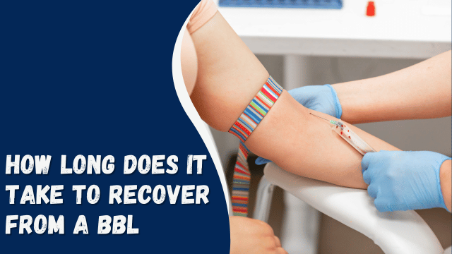 How long does it take to recover from a bbl