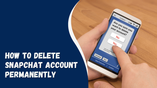 How to delete Snapchat account permanently
