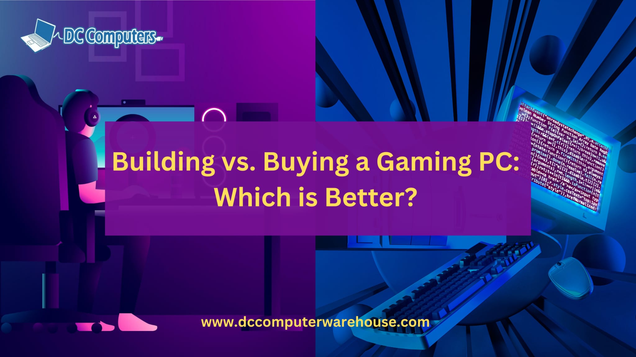 Building vs. Buying a Gaming PC: Which is Better?