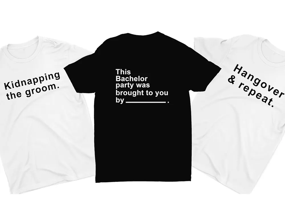 The Fun: Bachelor Party Shirts that Speak Volumes